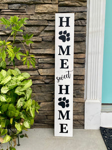 Home Sweet Home Dog Paw Welcome Sign PROJECT