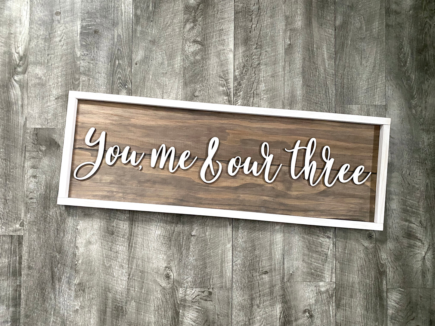 You Me and Our Three, 3D Large Farmhouse Style Decor Custom Wood Sign, Bedroom Decor, Personalized Living Room Family Saying