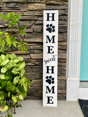 Home Sweet Home Dog Paw Welcome Sign PROJECT