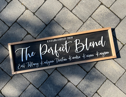 Perfect Blend Family, Wood 3D Sign, Handmade