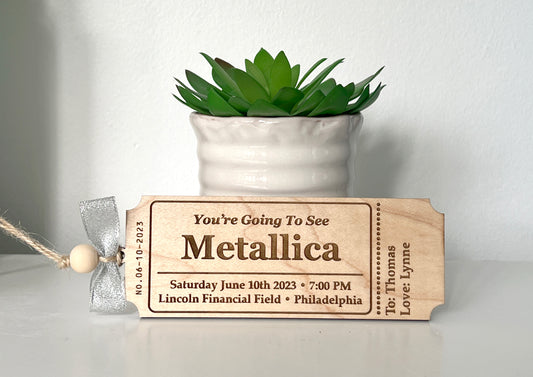 Personalized Wood Ticket to memorialize concert, play or event