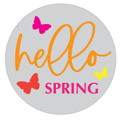 Hello Spring Butterfly Sign - PROJECT