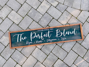 The Perfect Blend, Blended Family, Bonus Family, Second Marriage, 3D Laser Cut Sign, Large Farmhouse Rustic Look Sign, Great Wedding Gift