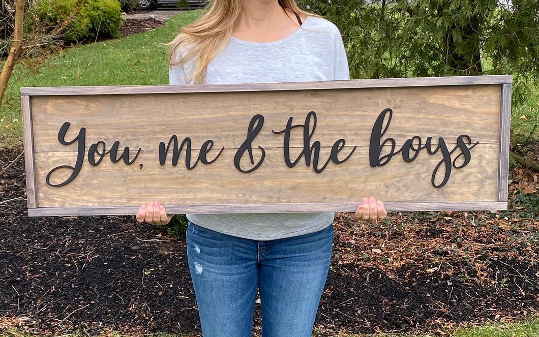 You, Me and The Boys, Large Farmhouse Rustic Sign, 3D Letter and Hand painted, Giant Family Sign for Living Room, Bedroom, Home Decor