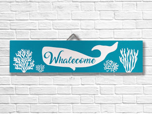 Whalecome or Welcome Sign! Bright and colorful painted sign for your home.
