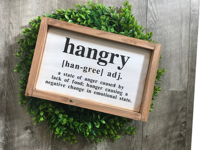 HANGRY funny wood sign for kitchen or dining room, great gift, kitchen decor, kitchen art, hangry definition