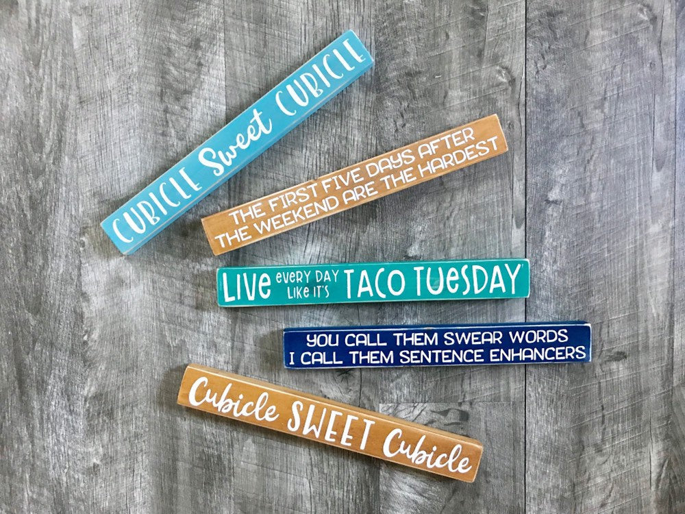 Cubicle Sweet Cubicle, Perfect for your office decor! Live Every Day Like It's Taco Tuesday. Or Custom Cubicle Sign! Coworker or boss gift