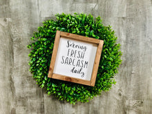 Serving Sarcasm Daily, Rustic Farmhouse Hand Painted and Framed Sign, Perfect housewarming gift!