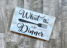 What the Fork is for Dinner! Farmhouse Wood Sign perfect for kitchen or dining area