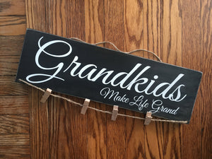 Grandkids Make Life Grand Photo Holder with Clips, Great Gift for Mothers Day!